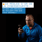 10 règles de cybersécurité