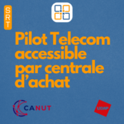 Pilot Telecom en centrale d'achat